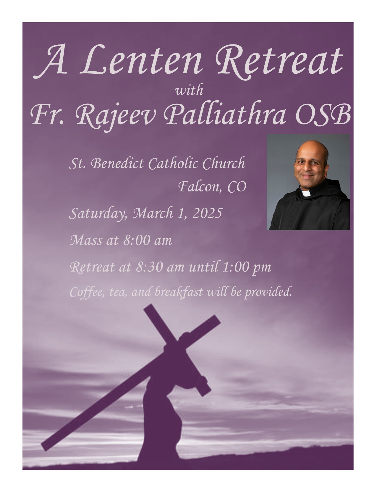 A Lenten Retreat with Fr. Palliathra OSB